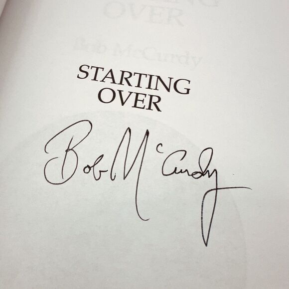 Starting Over - An Andy McLeod Mystery - Bob McCurdy - SIGNED - PB - NEW - Picture 2 of 14